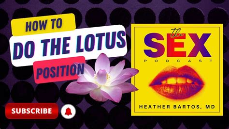 position lotus sexe|You don’t have to be in love to have great sex